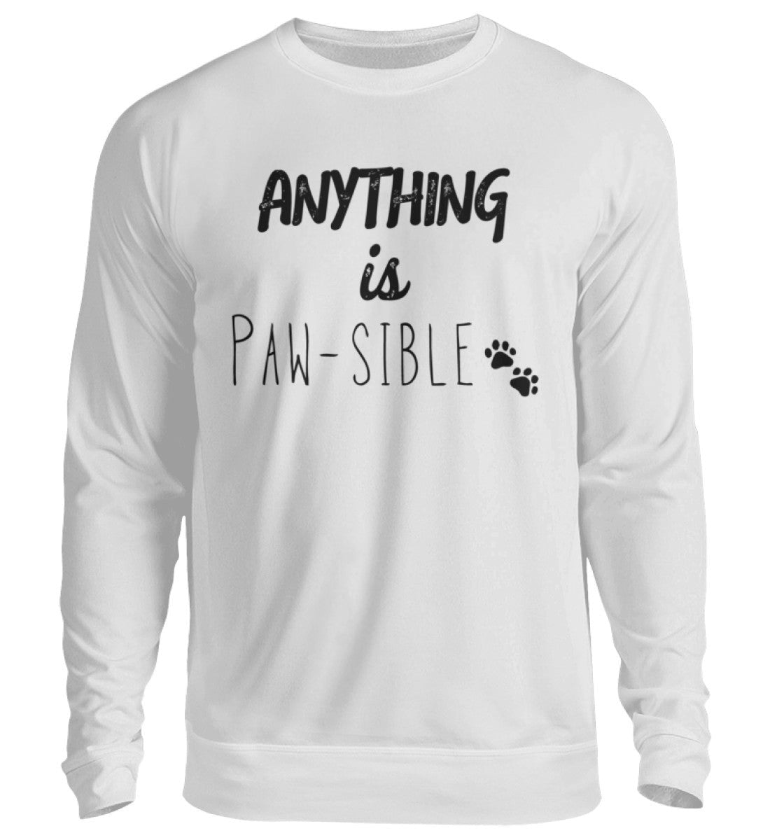 Anything is Paw-sible – Unisex Sweatshirt